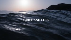 Free Grief & Loss Class Begins February 17th